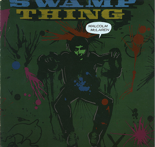 Malcolm McLaren -Swamp Thing