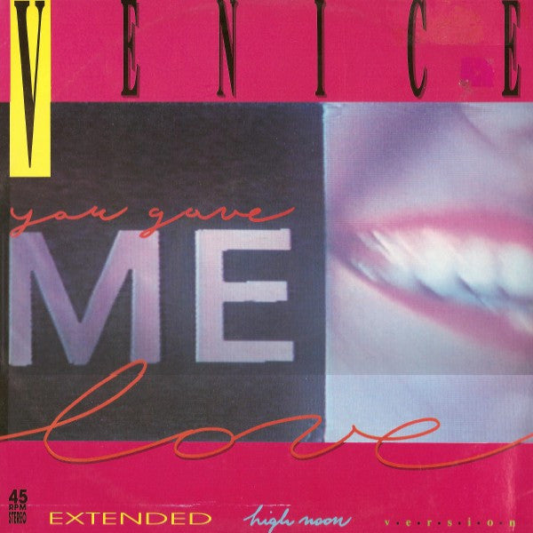 Venice -You Gave Me Love