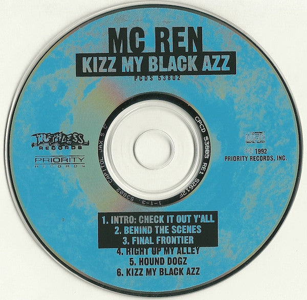 MC Ren -Kizz My Black Azz