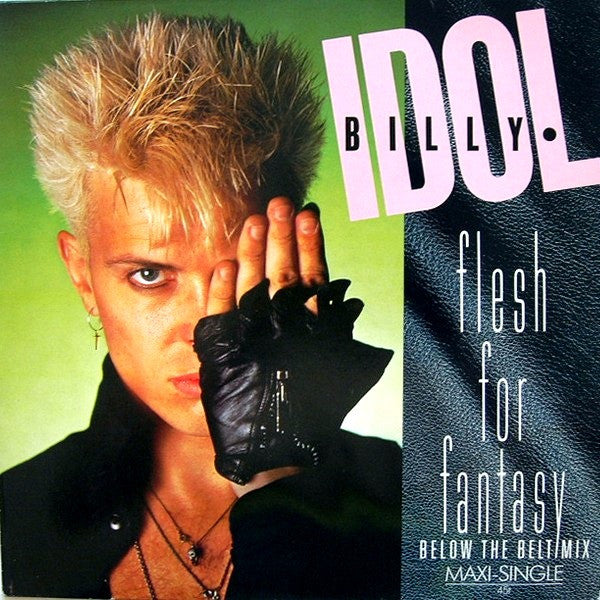 Billy Idol -Flesh For Fantasy (Below The Belt Mix)