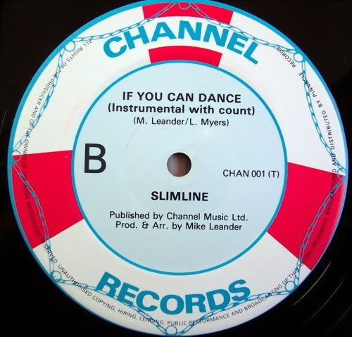 Slimline -If You Can Dance You Can Do It