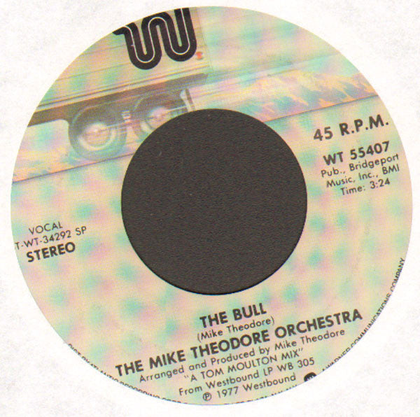 The Mike Theodore Orchestra -The Bull / I Love The Way You Move