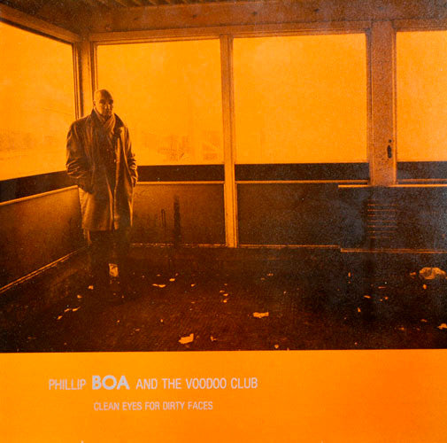 Phillip Boa & The Voodooclub - Clean Eyes For Dirty Faces