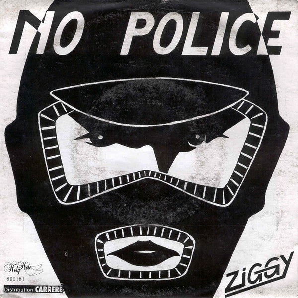 Ziggy (6) -No Police