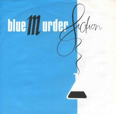 Blue Murder -Fiction