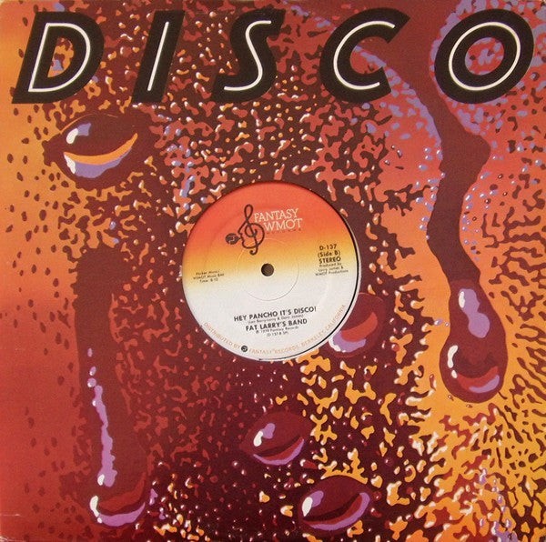 Fat Larry's Band -Lookin' For Love / Hey Pancho It's Disco!