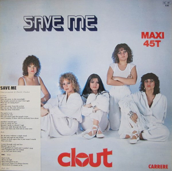 Clout -Save Me