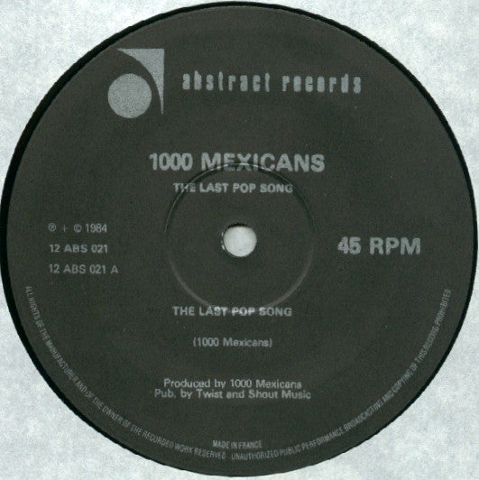 1000 Mexicans - The Last Pop Song