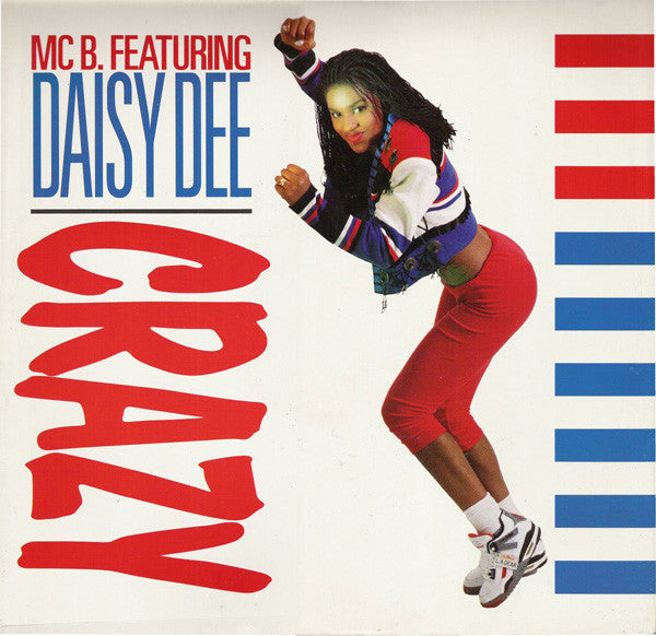 MC B.* Featuring Daisy Dee -Crazy