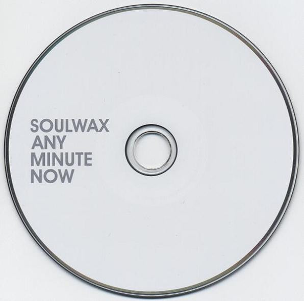 Soulwax -Any Minute Now