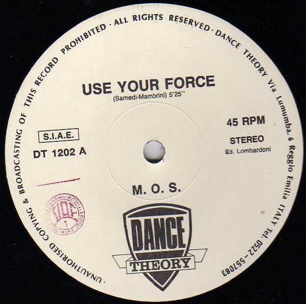 M .O. S.* -Use Your Force