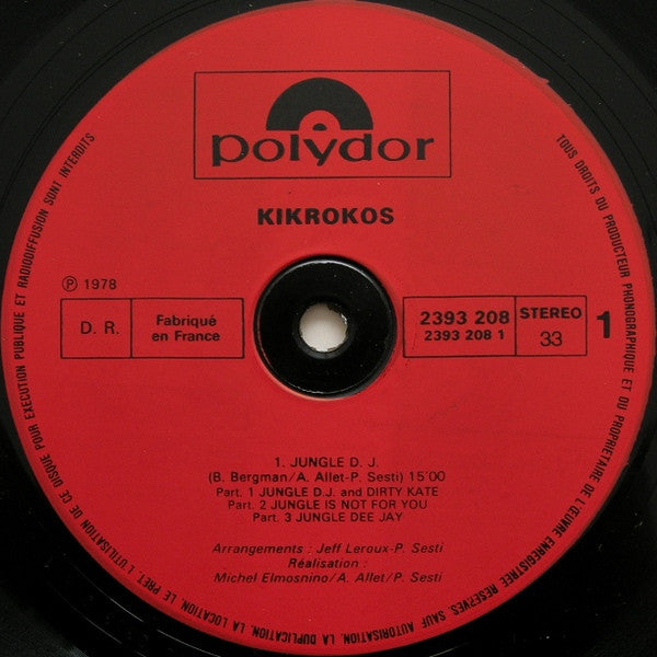 Kikrokos -Jungle D. J. & Dirty Kate