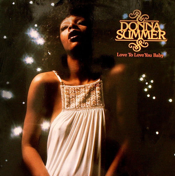 Donna Summer -Love To Love You Baby