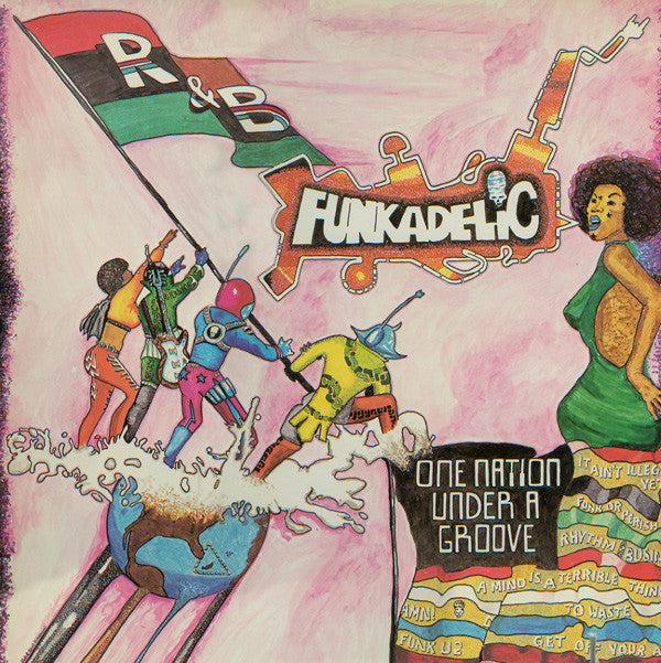 Funkadelic -One Nation Under A Groove