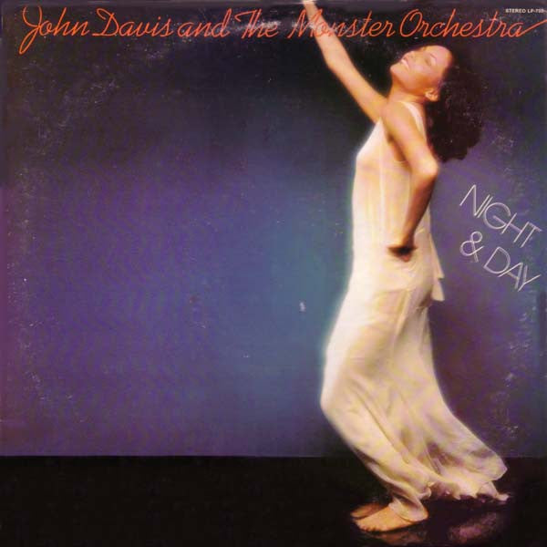 John Davis And The Monster Orchestra* -Night & Day