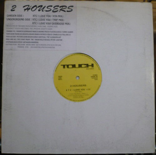 2 Housers - X T C I Love You