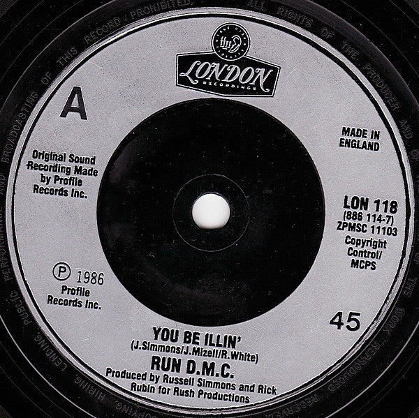 Run D.M.C.* -You Be Illin' / Hit It Run