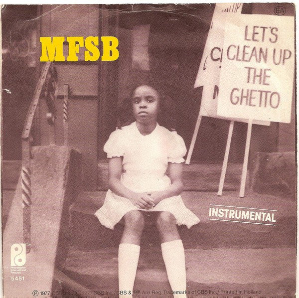 Philadelphia International All Stars / MFSB - Let's Clean Up The Ghetto