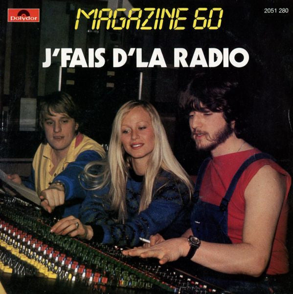 Magazine 60 -J'fais D'la Radio