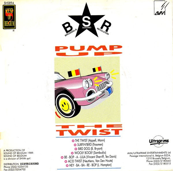 Brussels Sound Revolution -Pump Up The Twist