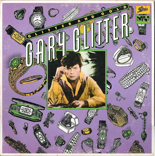 Gary Glitter -Glitter And Gold