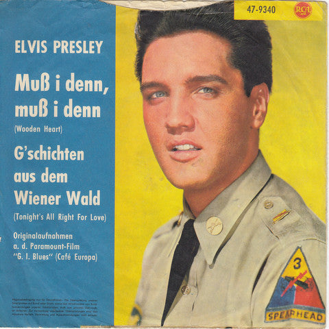 Elvis Presley -Muß I Denn, Muß I Denn (Wooden Heart) / G'schichten Aus Dem Wiener Wald (Tonight's All Right For Love)