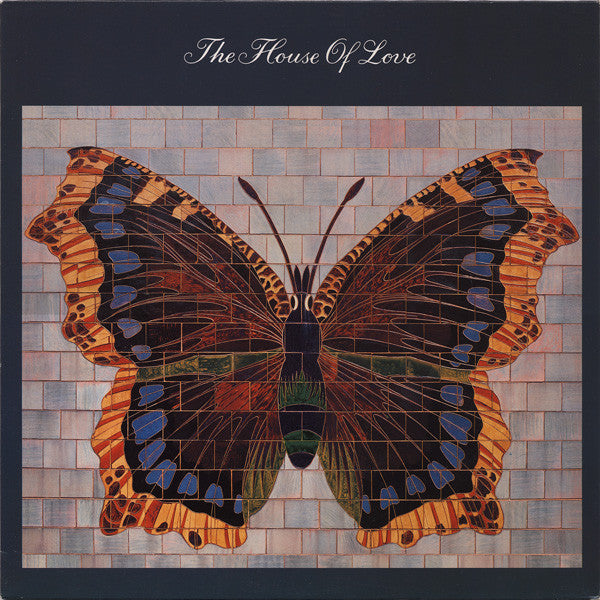 The House Of Love -The House Of Love