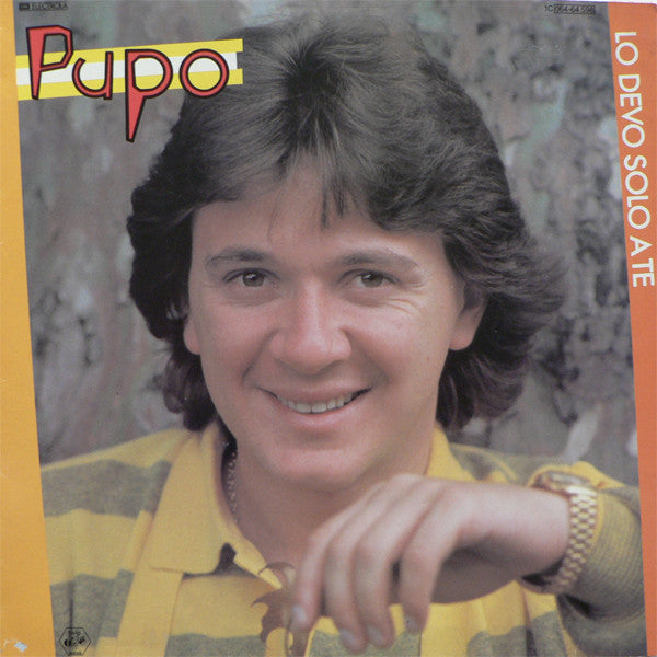 Pupo -Lo Devo Solo A Te