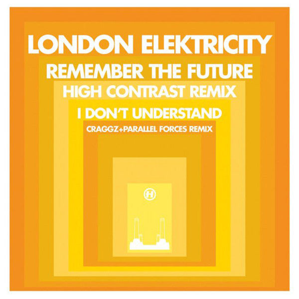London Elektricity -Remember The Future (High Contrast Remix) / I Don't Understand (Craggz+Parallel Forces Remix)