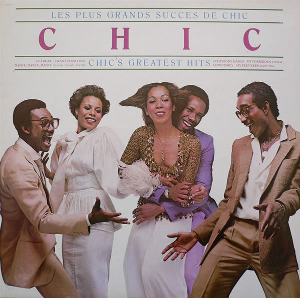 Chic - Les Plus Grands Succes De Chic (Chic's Greatest Hits)