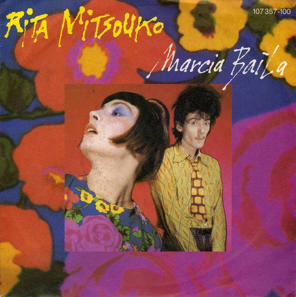 Rita Mitsouko* -Marcia Baïla