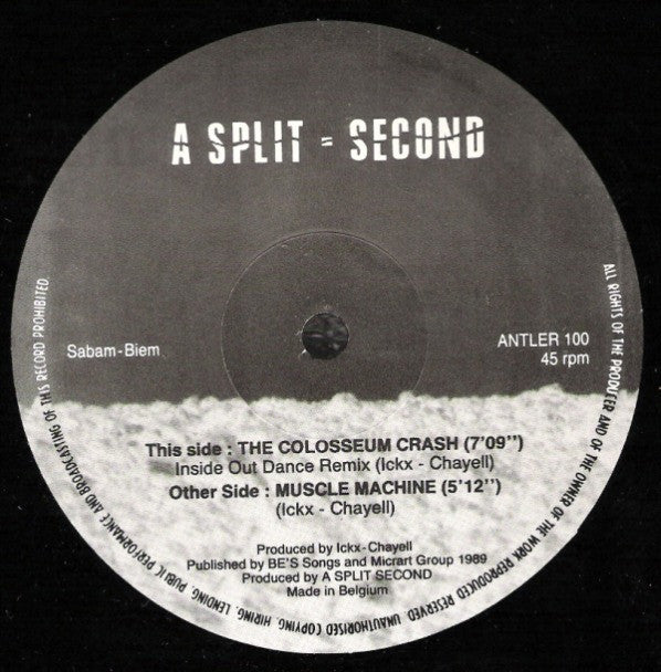 A Split - Second - The Colosseum Crash (Inside Out Remix) / Muscle Machine