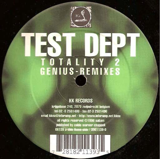 Test Dept* -Totality 2 - Genius Remixes