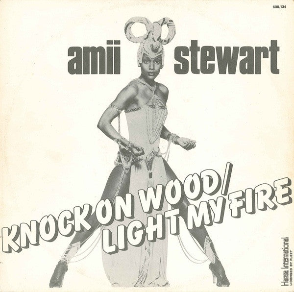 Amii Stewart -Knock On Wood / Light My Fire