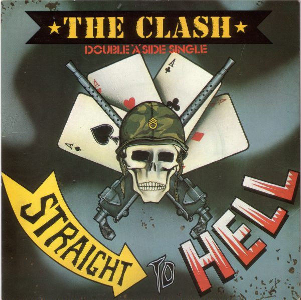 The Clash -Should I Stay Or Should I Go / Straight To Hell
