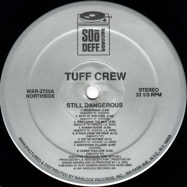 Tuff Crew - Still Dangerous