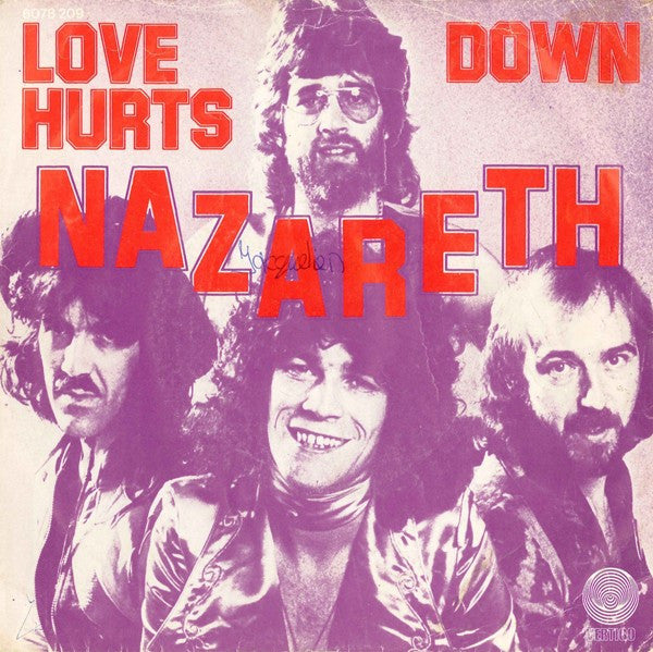 Nazareth (2) -Love Hurts / Down