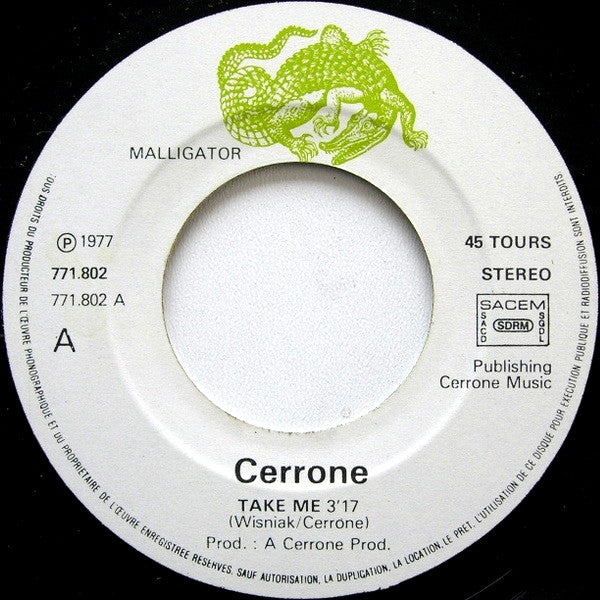 Cerrone -Take Me