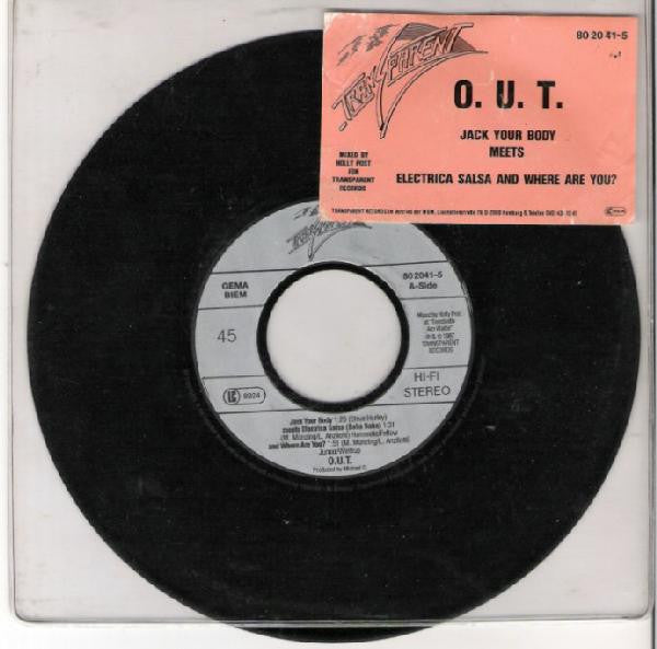 O.U.T. / T.B.B. -Jack Your Body Meets Electrica Salsa And Where Are You?