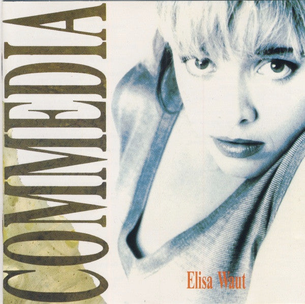 Elisa Waut -Commedia
