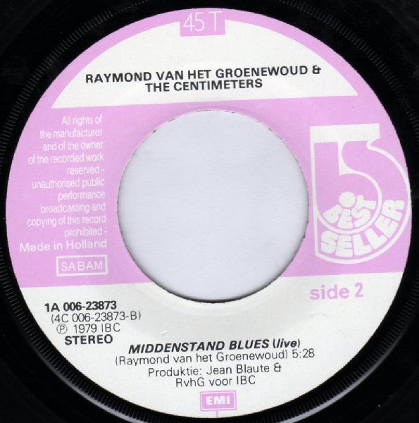 Raymond Van Het Groenewoud & The Centimeters -Wij Zijn The Centimeters