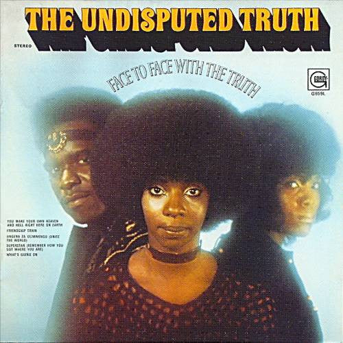 The Undisputed Truth -Face To Face With The Truth