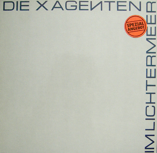 Die X Agenten* -Im Lichtermeer