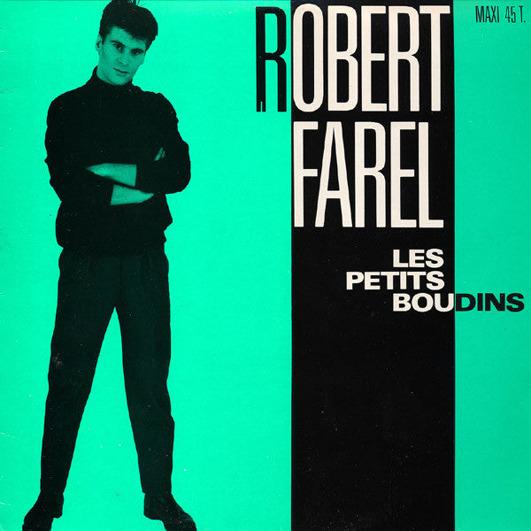 Robert Farel -Les Petits Boudins