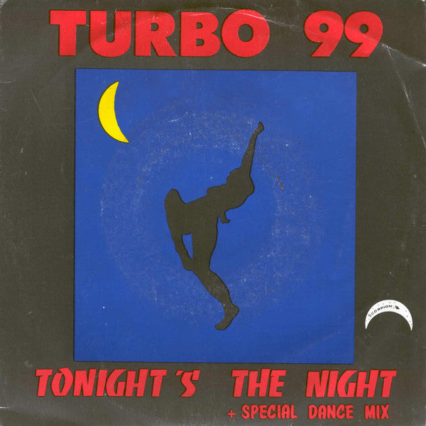 Turbo 99 -Tonight's The Night