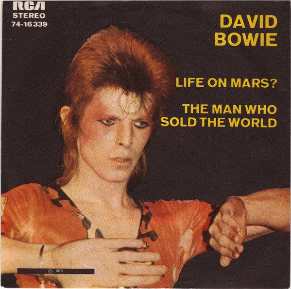 David Bowie -Life On Mars? / The Man Who Sold The World