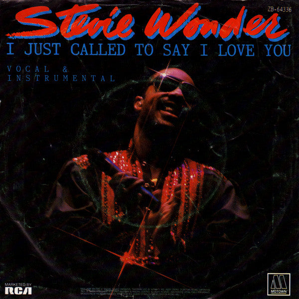 Stevie Wonder -I Just Called To Say I Love You