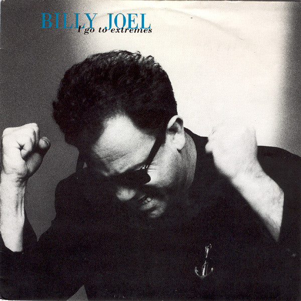 Billy Joel -I Go To Extremes