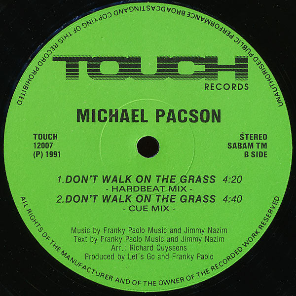 Michael Pacson - Don't Walk On The Grass