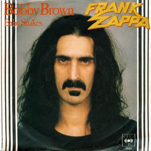 Frank Zappa -Bobby Brown